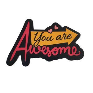 You Are Awesome Inspirational Vinyl Fridge Magnet School Locker Motivation Goal